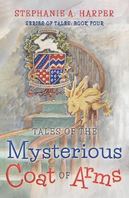 Tales of the Mysterious Coat of Arms 1