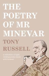 bokomslag The Poetry of Mr Minevar
