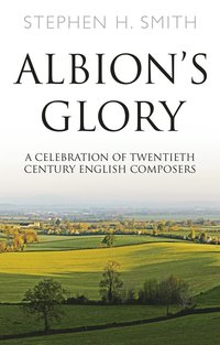 bokomslag Albion's Glory