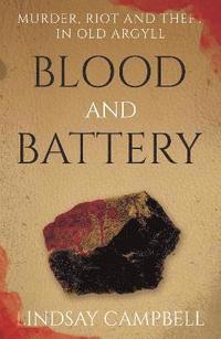 bokomslag Blood and Battery