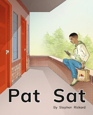Pat Sat, Häftad