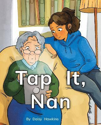 Tap It, Nan, Häftad