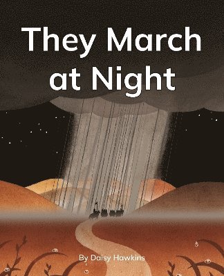 They March at Night, Häftad