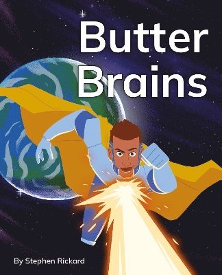 Butter Brains, Häftad