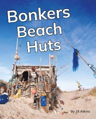 Bonkers Beach Huts, Häftad. Tillgänglighet: Lägg i varukorg