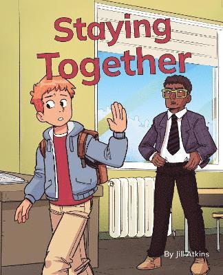 Staying Together, Häftad