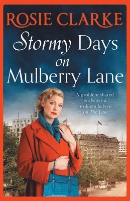 Rosie Clarke - Stormy Days On Mulberry Lane, Häftad