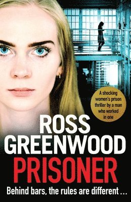 Ross Greenwood - Prisoner, Häftad