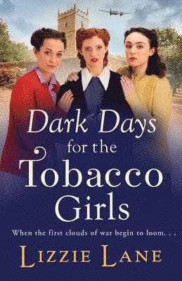 bokomslag Dark Days for the Tobacco Girls