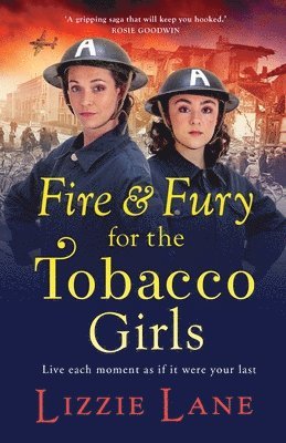 Fire and Fury for the Tobacco Girls 1