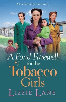 bokomslag Fond Farewell for the Tobacco Girls