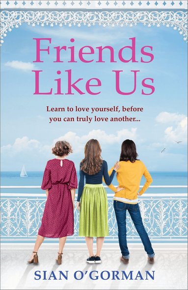 Sian O'Gorman - Friends Like Us, Häftad