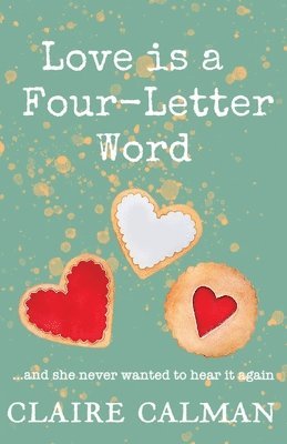 Love Is A Four-Letter Word 1