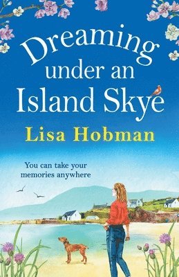 Lisa Hobman - Dreaming Under An Island Skye, Häftad