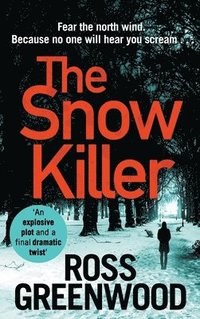 bokomslag The Snow Killer