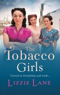 bokomslag The Tobacco Girls