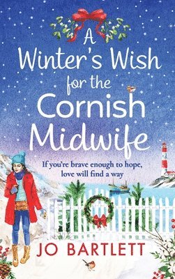 bokomslag A Winter's Wish For The Cornish Midwife