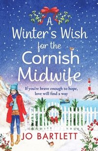 bokomslag A Winter's Wish For The Cornish Midwife