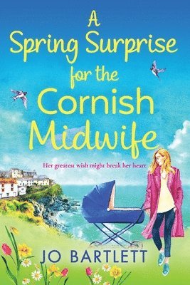 bokomslag A Spring Surprise For The Cornish Midwife