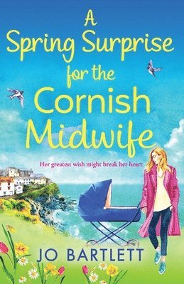 A Spring Surprise For The Cornish Midwife 1