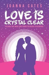 bokomslag Love is Crystal Clear