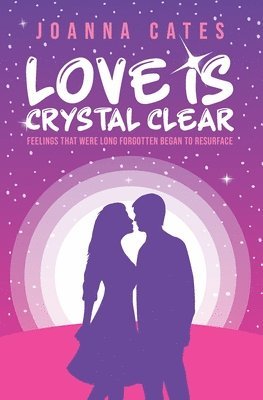 Love is Crystal Clear 1