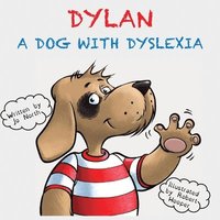bokomslag Dylan a dog with dyslexia