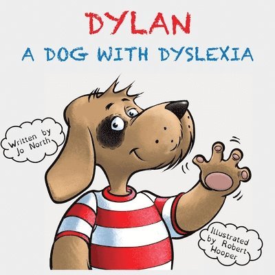 Dylan a dog with dyslexia