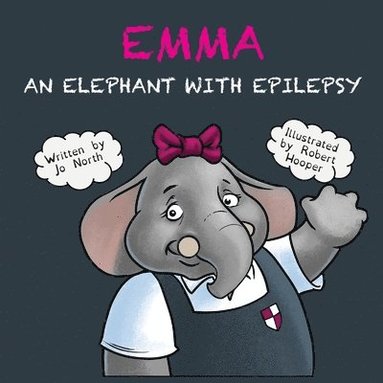 bokomslag Emma an elephant with epilepsy
