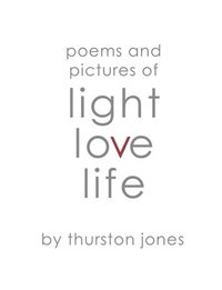 bokomslag Poems and Pictures of Light, Love and Life