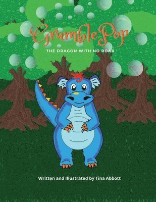 GRUMBLEPOP: THE DRAGON WITH NO ROAR 1