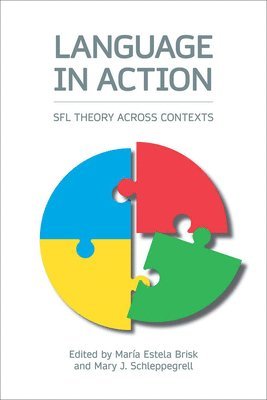 Maria Estela Brisk, Mary J. Schleppegrell - Language in Action, Inbunden