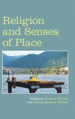 Religion and Senses of Place 1