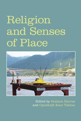 Religion and Senses of Place 1