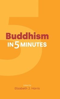 bokomslag Buddhism in Five Minutes