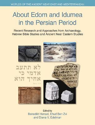 About Edom and Idumea in the Persian Period 1