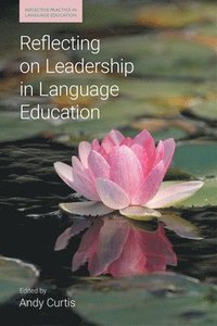 bokomslag Reflecting on Leadership in Language Education