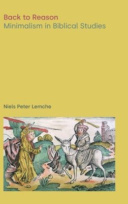Niels Peter Lemche, Peter Lemche, Niels - Back to Reason, Inbunden