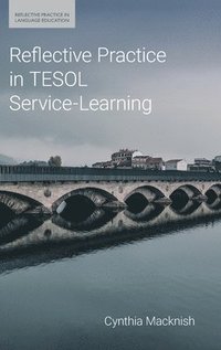 bokomslag Reflective Practice in TESOL Service-Learning