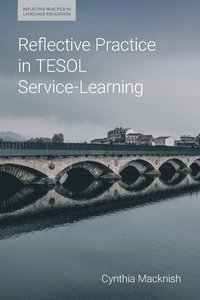 bokomslag Reflective Practice in TESOL Service-Learning