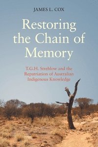 bokomslag Restoring the Chain of Memory