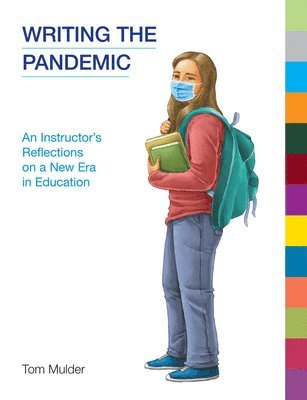 Tom Mulder - Writing the Pandemic, Häftad