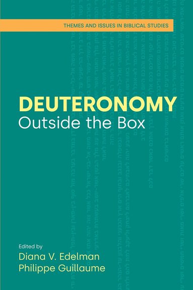 Diana V. Edelman, Philippe Guillaume - Deuteronomy, Inbunden