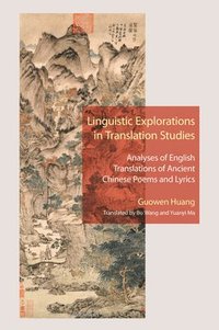 bokomslag Linguistic Explorations in Translation Studies