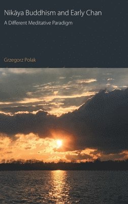 Nikaya Buddhism and Early Chan