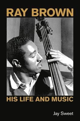 bokomslag Ray Brown