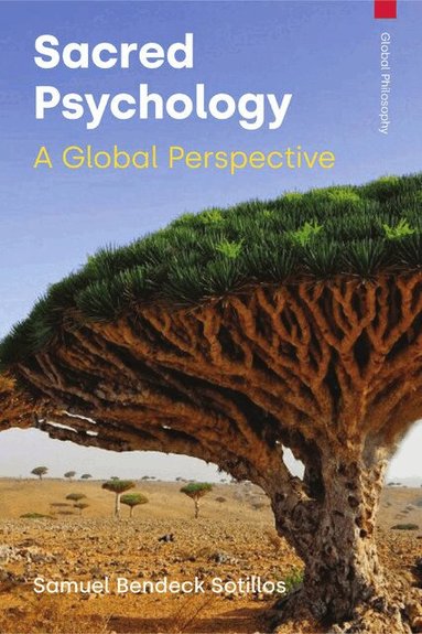 Samuel Bendeck Sotillos - Sacred Psychology, Häftad