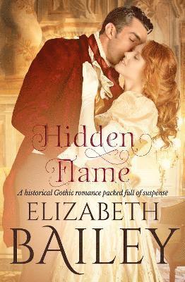 Elizabeth Bailey - Hidden Flame, Häftad