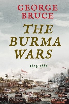 bokomslag The Burma Wars