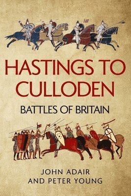 Hastings to Culloden 1